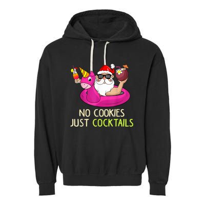 Summer Santa Christmas In July No Cookies Just Cocktails Garment-Dyed Fleece Hoodie