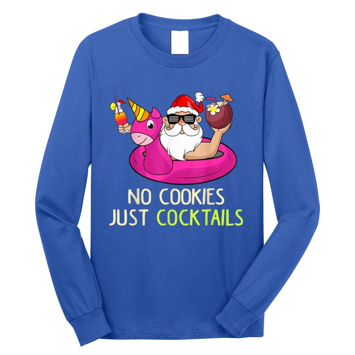 Summer Santa Christmas In July No Cookies Just Cocktails Long Sleeve Shirt