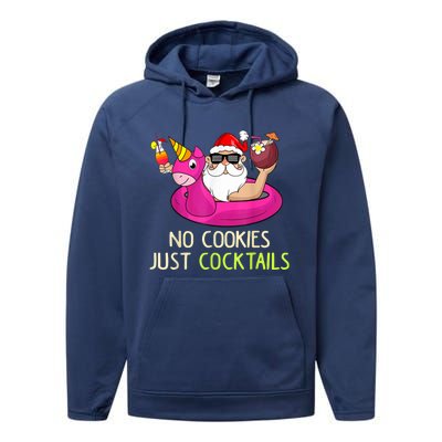 Summer Santa Christmas In July No Cookies Just Cocktails Performance Fleece Hoodie