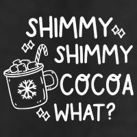 Shimmy Shimmy Cocoa What Apparel Merry Christmas Drink Cool Comfort Performance Bucket Hat
