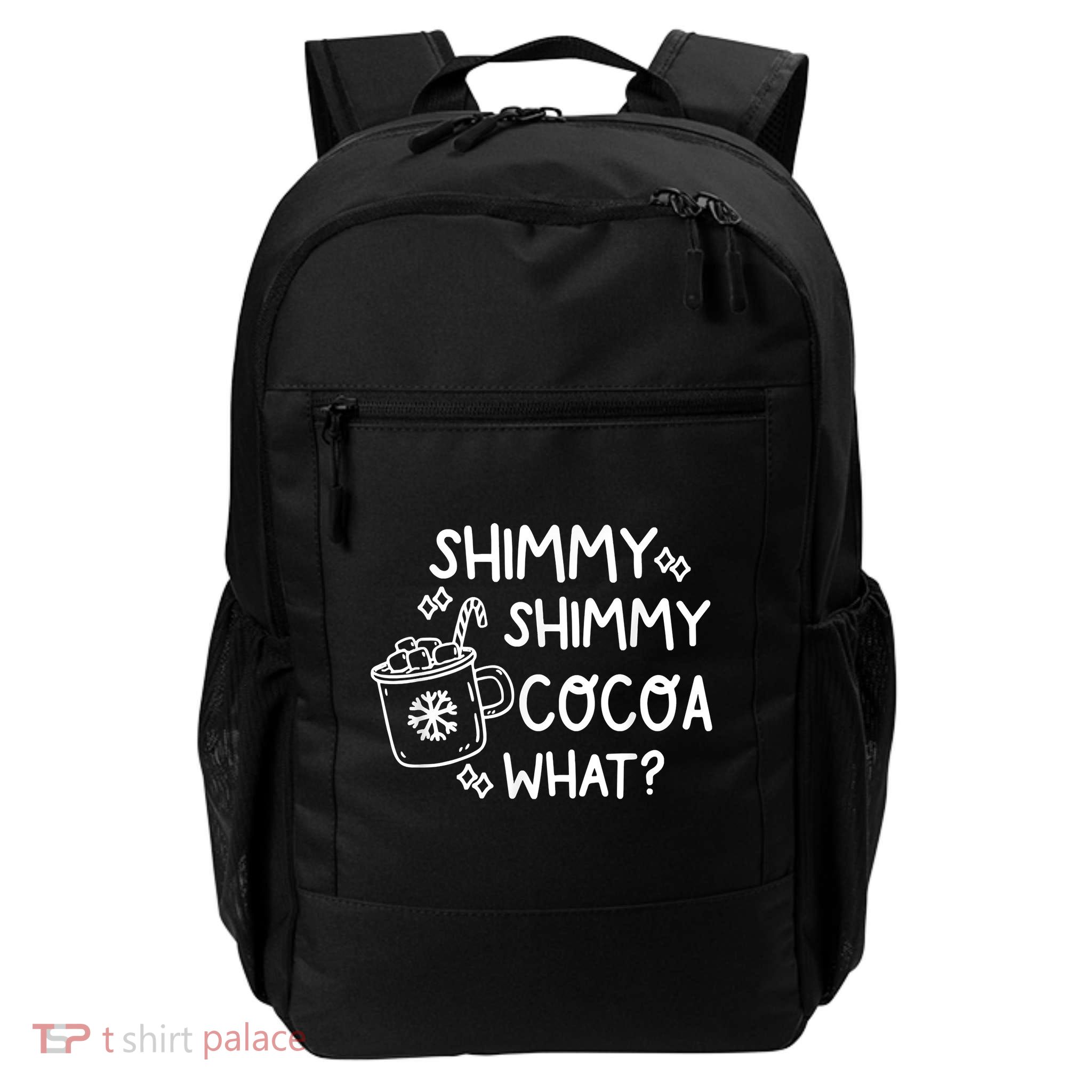 Shimmy Shimmy Cocoa What Apparel Merry Christmas Drink Backpack