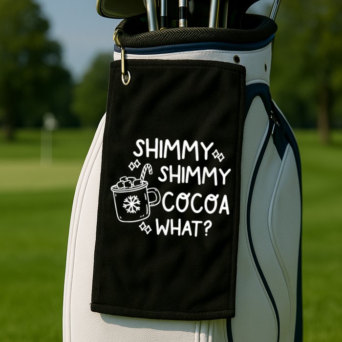 Shimmy Shimmy Cocoa What Apparel Merry Christmas Drink Golf Towel