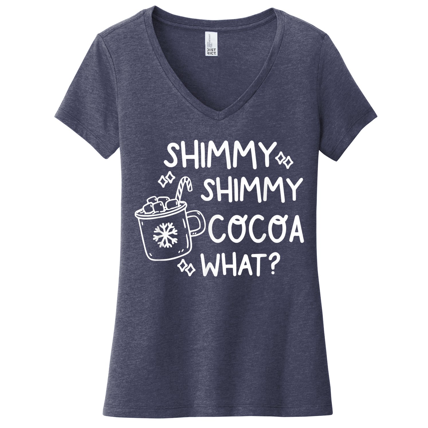Shimmy Shimmy Cocoa What Apparel Merry Christmas Drink Women's V-Neck T-Shirt