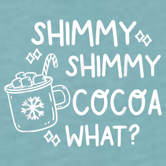 Shimmy Shimmy Cocoa What Apparel Merry Christmas Drink Sueded Cloud Jersey T-Shirt