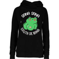 Sana Sana Colita De Rana Funny Spanish Womens Funnel Neck Pullover Hood