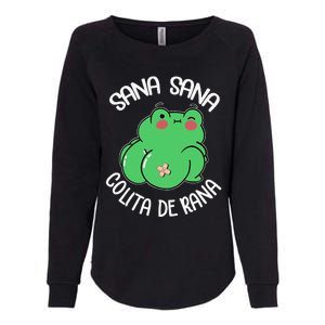 Sana Sana Colita De Rana Funny Spanish Womens California Wash Sweatshirt