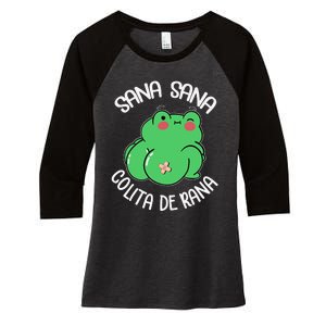 Sana Sana Colita De Rana Funny Spanish Women's Tri-Blend 3/4-Sleeve Raglan Shirt