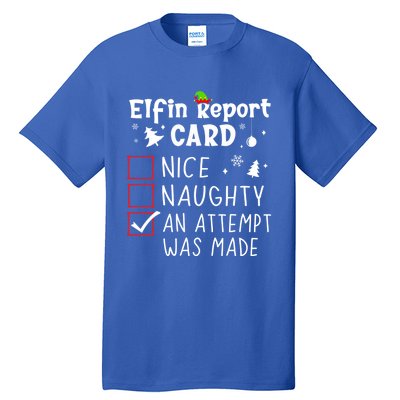 Sarcastic Sayings Christmas Nice Naughty Funny Xmas List Cool Gift Tall T-Shirt