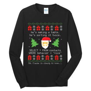 Sql Santa Claus Database Clause Developer Code Db Programmer Tall Long Sleeve T-Shirt