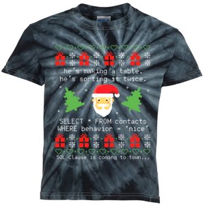 Sql Santa Claus Database Clause Developer Code Db Programmer Kids Tie-Dye T-Shirt