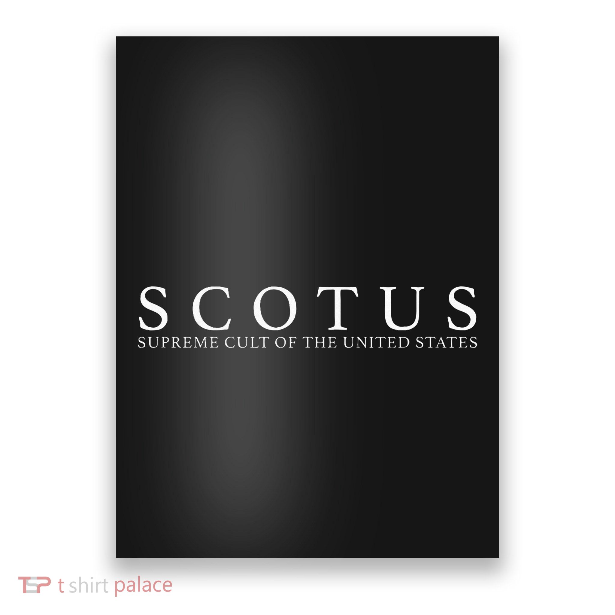 Scotus Supreme Cult Poster