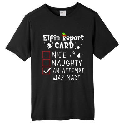 Sarcastic Sayings Christmas Nice Naughty Funny Xmas List Gift Tall Fusion ChromaSoft Performance T-Shirt