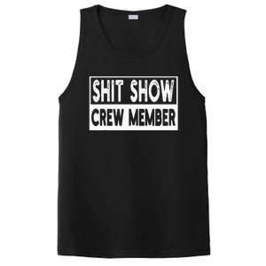 Shit Show Crew Member Funny PosiCharge Competitor Tank