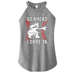 S Softball Catcher Funny N I Dare Ya Gift Women's Perfect Tri Rocker Tank