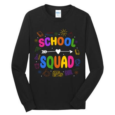 School Squad Colorful Education Fun Tall Long Sleeve T-Shirt