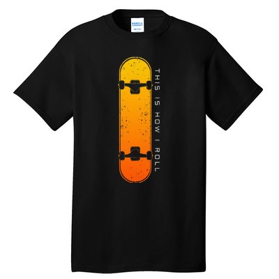 Skateboarding Skateboard Clothing Skateboarder Skateboard Tall T-Shirt