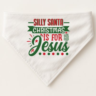 Silly Santa Christmas Is For Jesus Holiday USA-Made Doggie Bandana