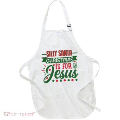 Silly Santa Christmas Is For Jesus Holiday Full-Length Apron With Pockets