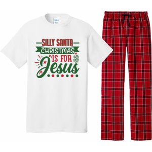 Silly Santa Christmas Is For Jesus Holiday Pajama Set