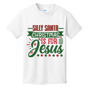 Silly Santa Christmas Is For Jesus Holiday Kids T-Shirt