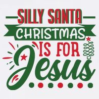 Silly Santa Christmas Is For Jesus Holiday Kids T-Shirt