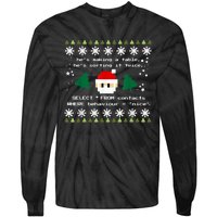 SQL Santa Claus Database Clause Developer Code DB Programmer Tie-Dye Long Sleeve Shirt