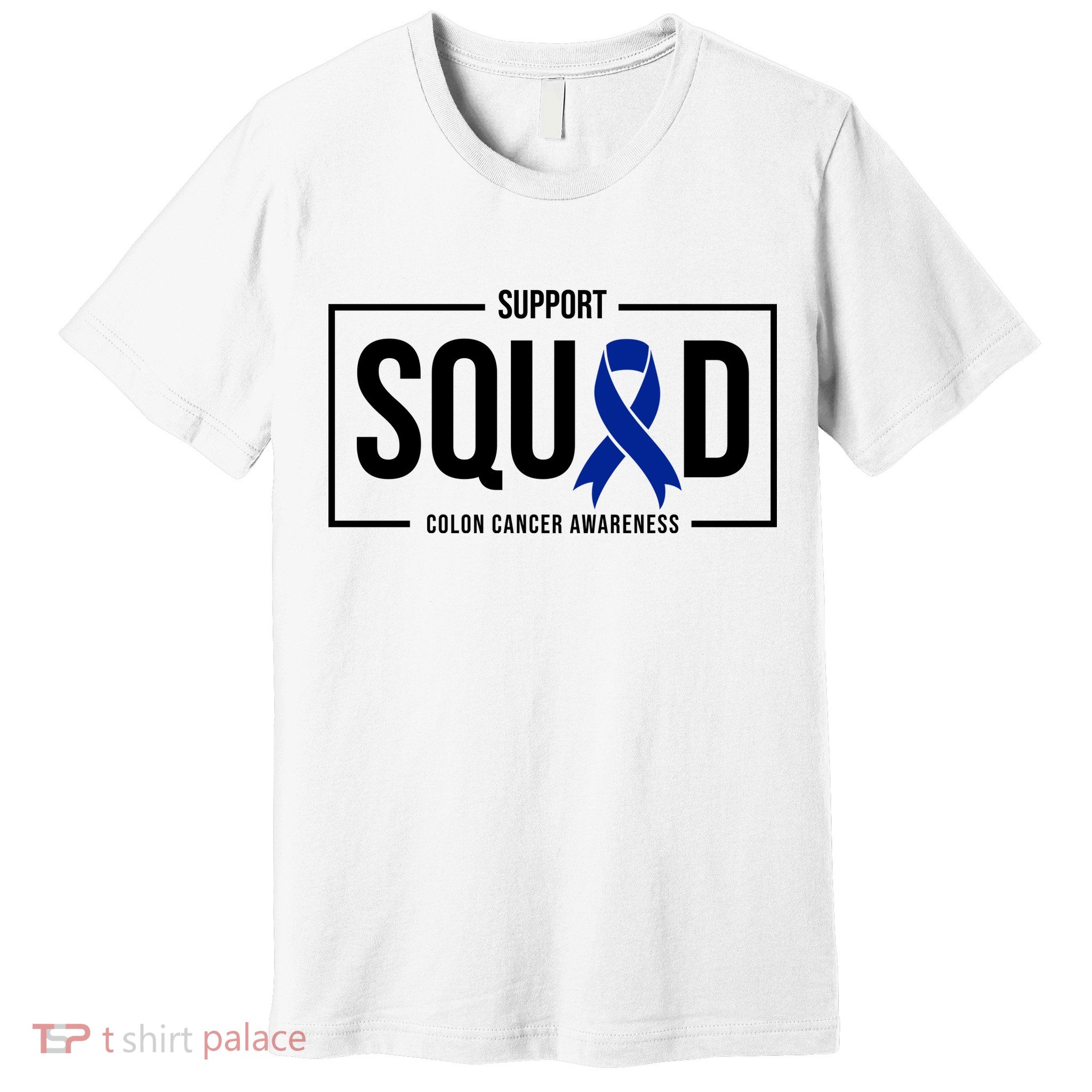 Support Squad Colon Cancer Awareness Premium T-Shirt
