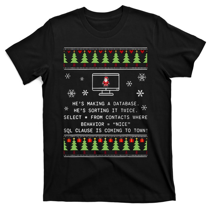 SQL Santa Claus Database Clause Developer Code DB Programmer  T-Shirt