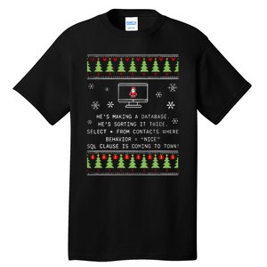 SQL Santa Claus Database Clause Developer Code DB Programmer  Tall T-Shirt