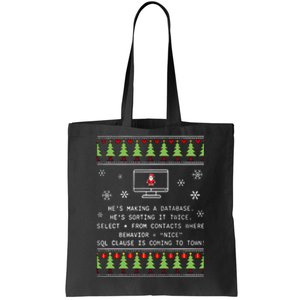 SQL Santa Claus Database Clause Developer Code DB Programmer  Tote Bag