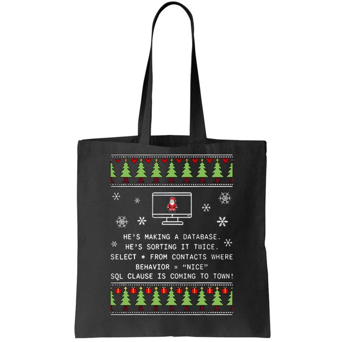 SQL Santa Claus Database Clause Developer Code DB Programmer  Tote Bag