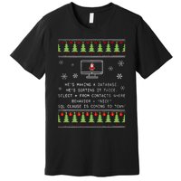 SQL Santa Claus Database Clause Developer Code DB Programmer  Premium T-Shirt