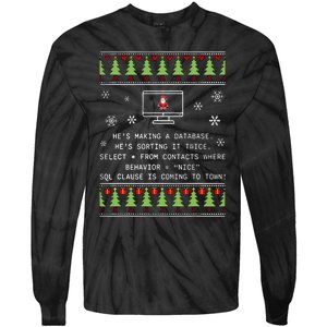 SQL Santa Claus Database Clause Developer Code DB Programmer  Tie-Dye Long Sleeve Shirt