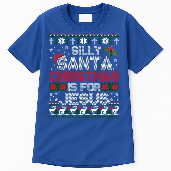 Silly Santa Christmas Is For Jesus Christian Christmas Ugly Funny Gift Tall T-Shirt