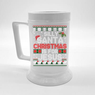 Silly Santa Christmas Is For Jesus Christian Christmas Ugly Funny Gift Beer Stein