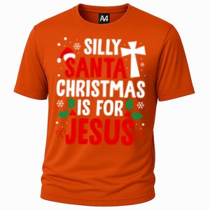 Silly Santa Christmas Is For Jesus Christmas Humor Lover Gift Cooling Performance Crew T-Shirt