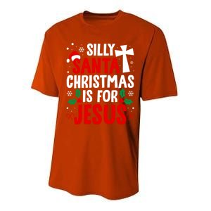 Silly Santa Christmas Is For Jesus Christmas Humor Lover Gift Performance Sprint T-Shirt