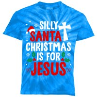 Silly Santa Christmas Is For Jesus Christmas Humor Lover Gift Kids Tie-Dye T-Shirt