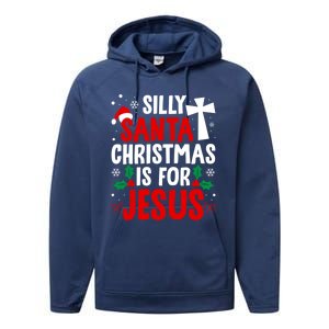 Silly Santa Christmas Is For Jesus Christmas Humor Lover Gift Performance Fleece Hoodie