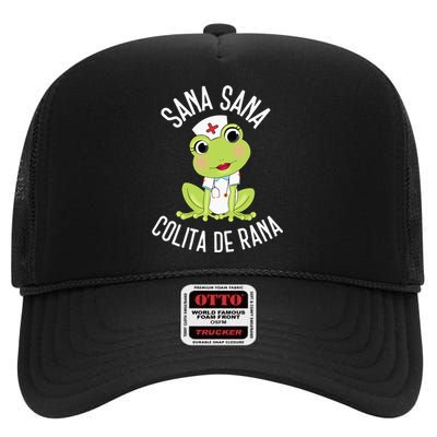 Sana Sana Colita De Rana Cute Mexican Nurse Spanish Playera High Crown Mesh Back Trucker Hat