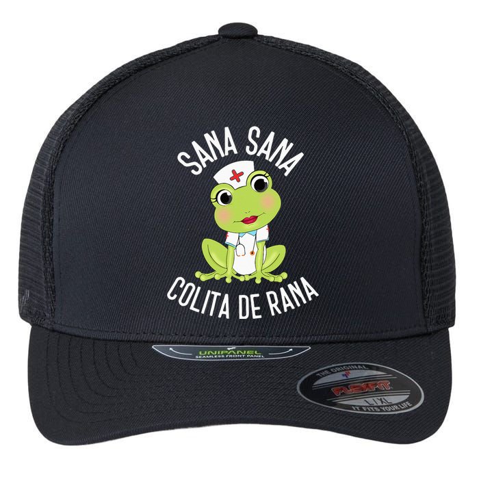 Sana Sana Colita De Rana Cute Mexican Nurse Spanish Playera Flexfit Unipanel Trucker Cap