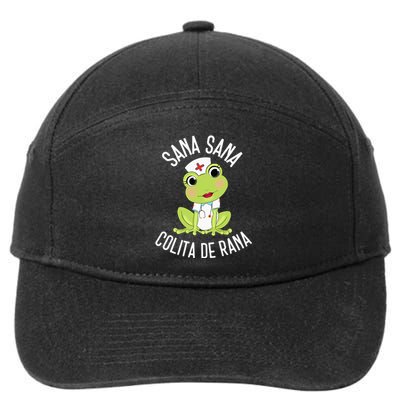 Sana Sana Colita De Rana Cute Mexican Nurse Spanish Playera 7-Panel Snapback Hat