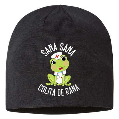 Sana Sana Colita De Rana Cute Mexican Nurse Spanish Playera Sustainable Beanie