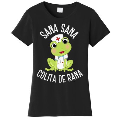 Sana Sana Colita De Rana Cute Mexican Nurse Spanish Playera Women's T-Shirt