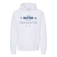 Salted Sweet Cream Butter Premium Hoodie