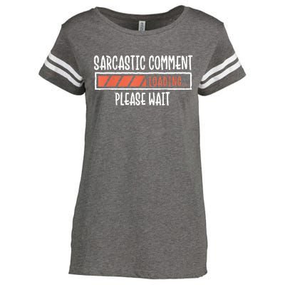 Sarcasm Sarcastic Comment Loading Tee, Novelty Humor Witty Enza Ladies Jersey Football T-Shirt