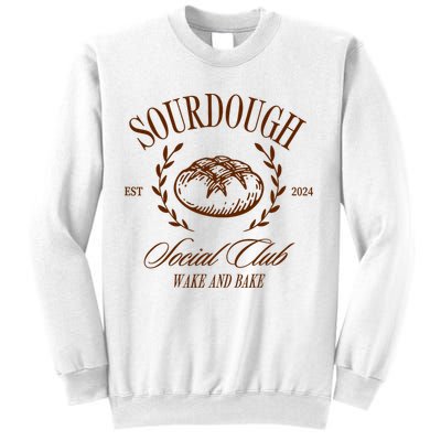 Sourdough Social Club Bread Wake & Bake In My Sourdough Era Sweatshirt