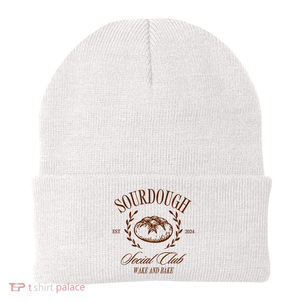 Sourdough Social Club Bread Wake & Bake In My Sourdough Era Beanie