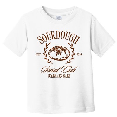 Sourdough Social Club Bread Wake & Bake In My Sourdough Era Toddler T-Shirt