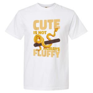 Snake Serpent Cute Is Not Always Fluffy Garment-Dyed Heavyweight T-Shirt